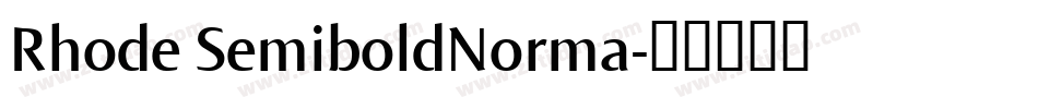 Rhode SemiboldNorma字体转换